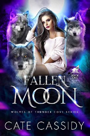 [Wolves of Thunder Cove 01] • Fallen Moon